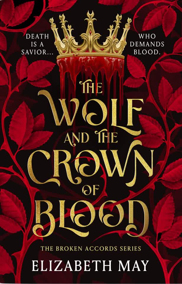 The Wolf and the Crown of Blood / Bloomsbury UK