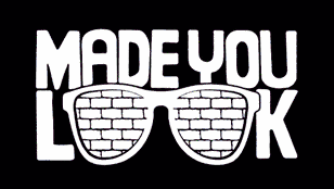Made You Look 