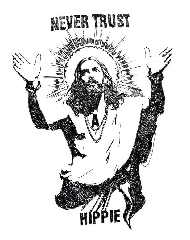 Never Trust A Hippie