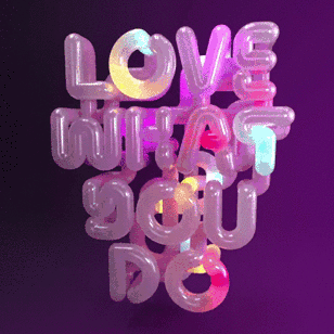 Love What You Do 2