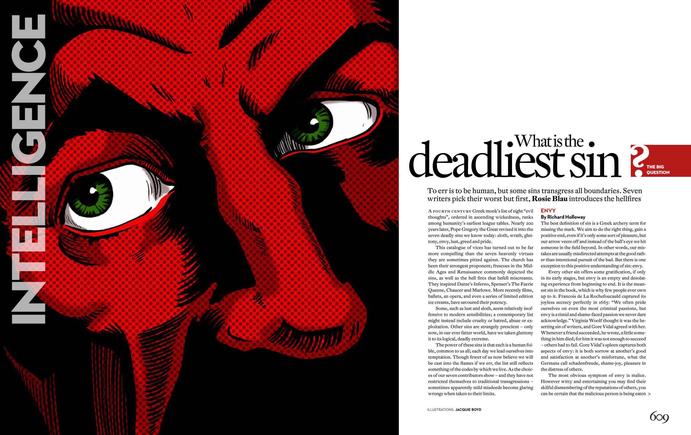 Intelligent Life Mag. / VII Deadly Sins. Envy