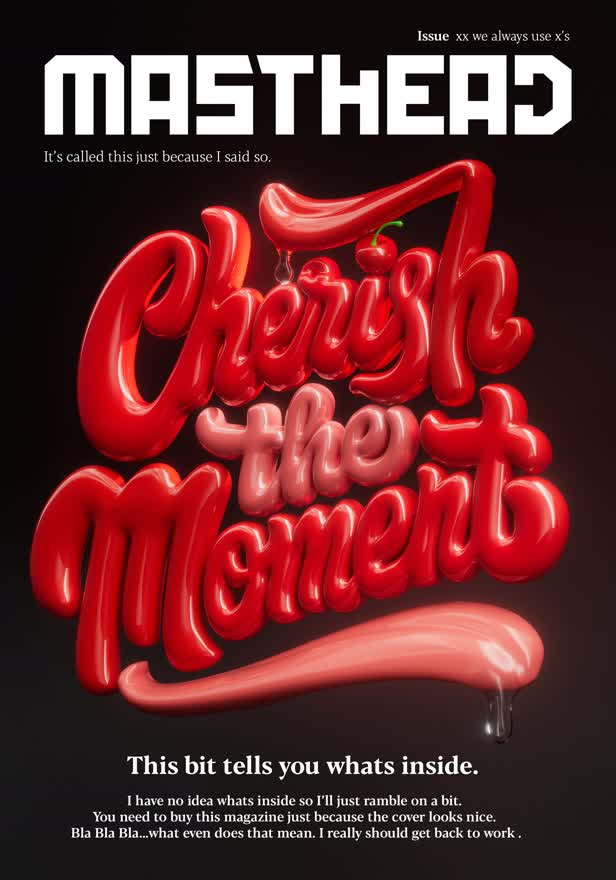 Cherish the Moment / Personal piece