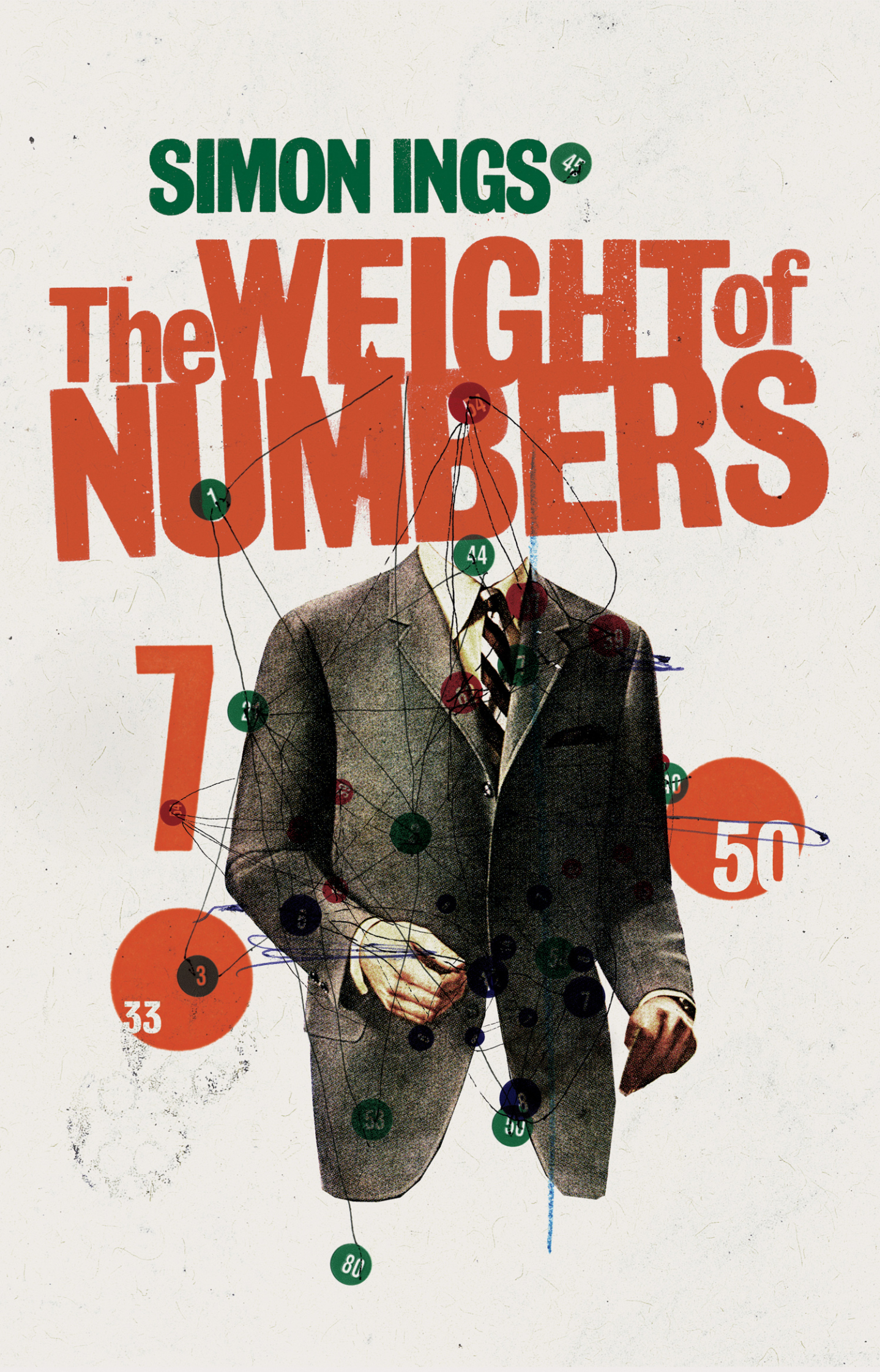 The Weight of Numbers - Simon Ings Cover